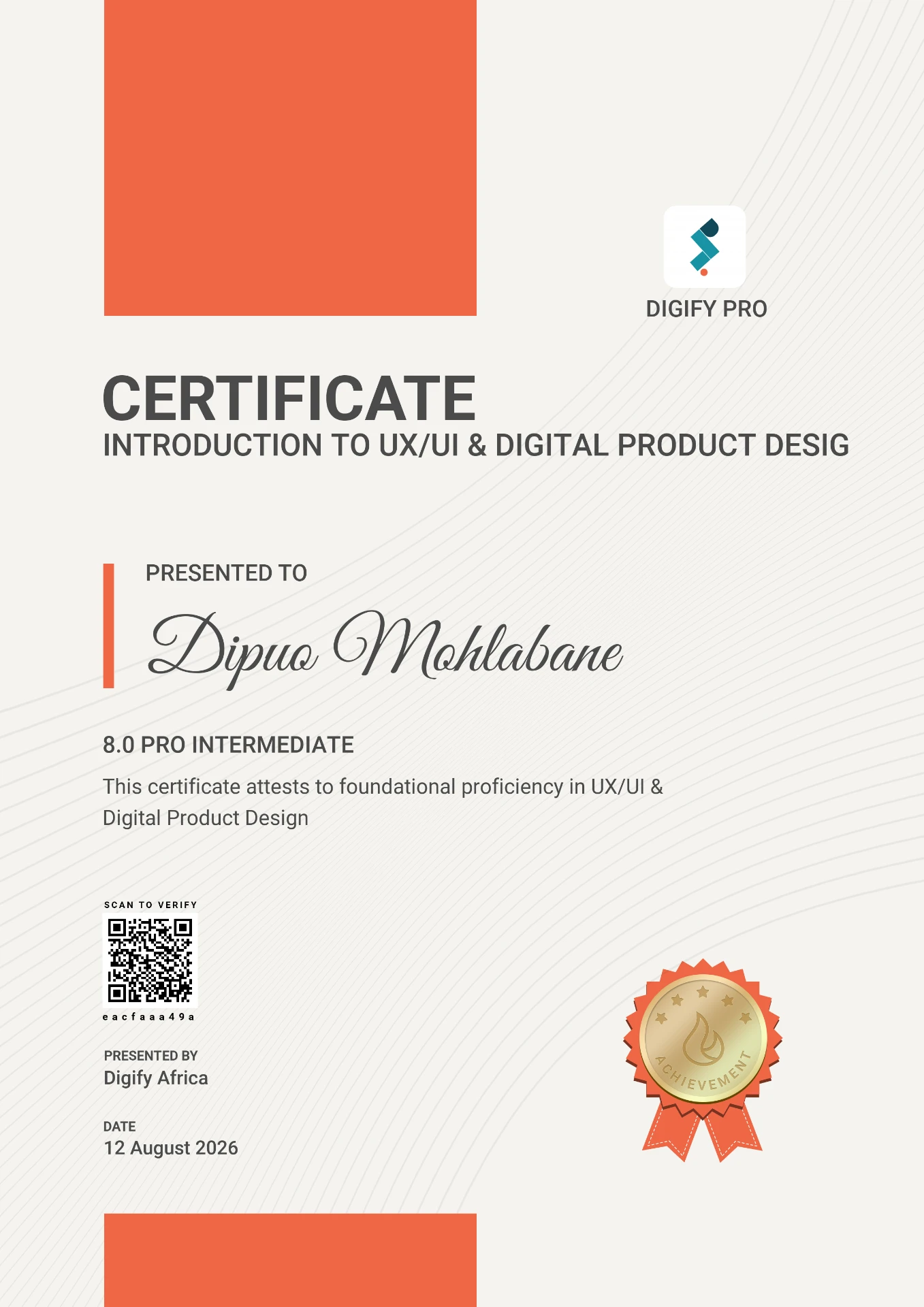 Digify Pro certificate awarded to Dipuo Mohlabane for Introduction to UX/UI & Digital Product Design